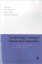 Transforming Learning in Schools and Communities: The Remaking of Education for a Cosmopolitan Society