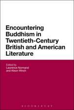 Encountering Buddhism in Twentieth-Century British and American Literature