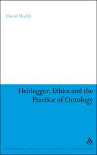 Heidegger, Ethics and the Practice of Ontology