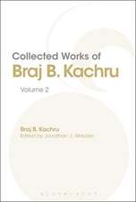 Collected Works of Braj B. Kachru: Volume 2