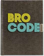 Bro Code Locking Journal