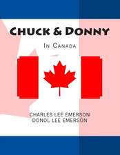 Chuck & Donny in Canada