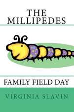 The Millipedes