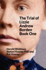 The Trial of Lizzie Borden