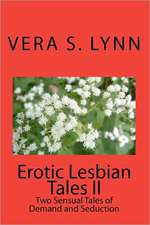 Erotic Lesbian Tales II