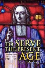 McCleary, P: To Serve the Present Age