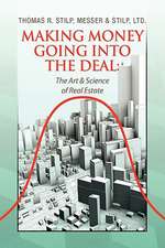 Thomas R. Stilp, M: Making Money Going Into The Deal