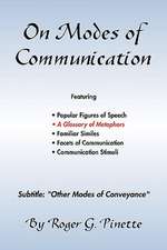 On Modes of Communication