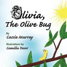 Olivia, the Olive Bug