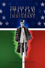 The Son of an Italian Immigrant