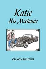 Katie His Mechanic