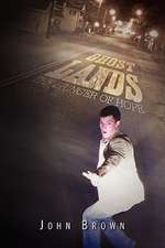 Brown, J: Ghost Lands
