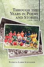 Through the Years in Poems and Stories