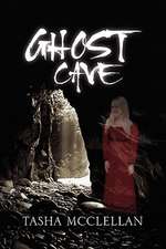 Ghost Cave