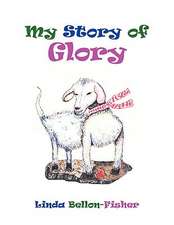 My Story of Glory