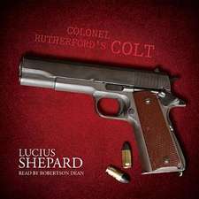 Colonel Rutherford S Colt