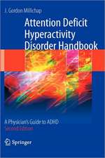 Attention Deficit Hyperactivity Disorder Handbook: A Physician's Guide to ADHD