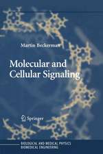 Molecular and Cellular Signaling