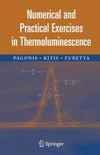 Numerical and Practical Exercises in Thermoluminescence