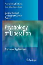 Psychology of Liberation: Theory and Applications