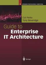 Guide to Enterprise IT Architecture