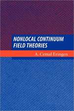 Nonlocal Continuum Field Theories