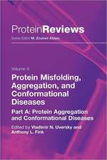 Protein Misfolding, Aggregation and Conformational Diseases: Part A: Protein Aggregation and Conformational Diseases