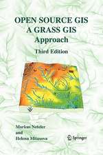 Open Source GIS: A GRASS GIS Approach