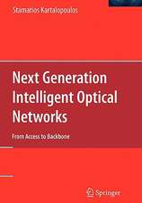 Next Generation Intelligent Optical Networks: From Access to Backbone