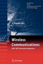 Wireless Communications 2007 CNIT Thyrrenian Symposium