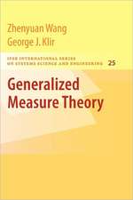 Generalized Measure Theory