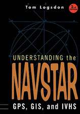 Understanding the Navstar: GPS, GIS, and IVHS