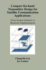 Compact Ku-band Transmitter Design for Satellite Communication Applications: From System Analysis To Hardware Implementation