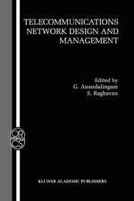 Telecommunications Network Design and Management