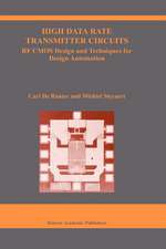 High Data Rate Transmitter Circuits: RF CMOS Design and Techniques for Design Automation