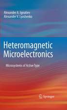 Heteromagnetic Microelectronics: Microsystems of Active Type