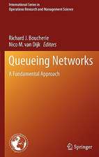 Queueing Networks: A Fundamental Approach