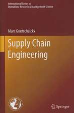 Supply Chain Engineering