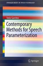 Contemporary Methods for Speech Parameterization