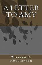 A Letter to Amy: Complete and Unabridged