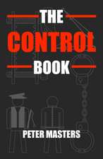 The Control Book: It's Your Move