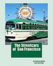 The Streetcars of San Francisco: A Swift Word of Correction.