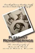 Pleasant Rememberings