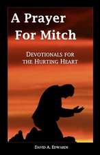 A Prayer for Mitch