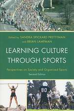 Learning Culture Through Sports: Perspectives on Society and Organized Sports