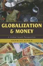 Globalization and Money