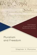 Pluralism and Freedom