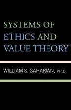 SYSTEMS OF ETHICS AMP VALUE THEOPB