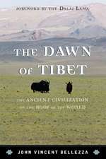 The Dawn of Tibet