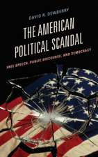 The American Political Scandal